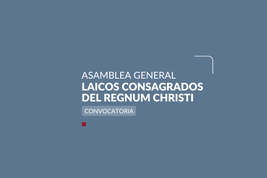 Asamblea General de los laicos consagrados del Regnum Christi